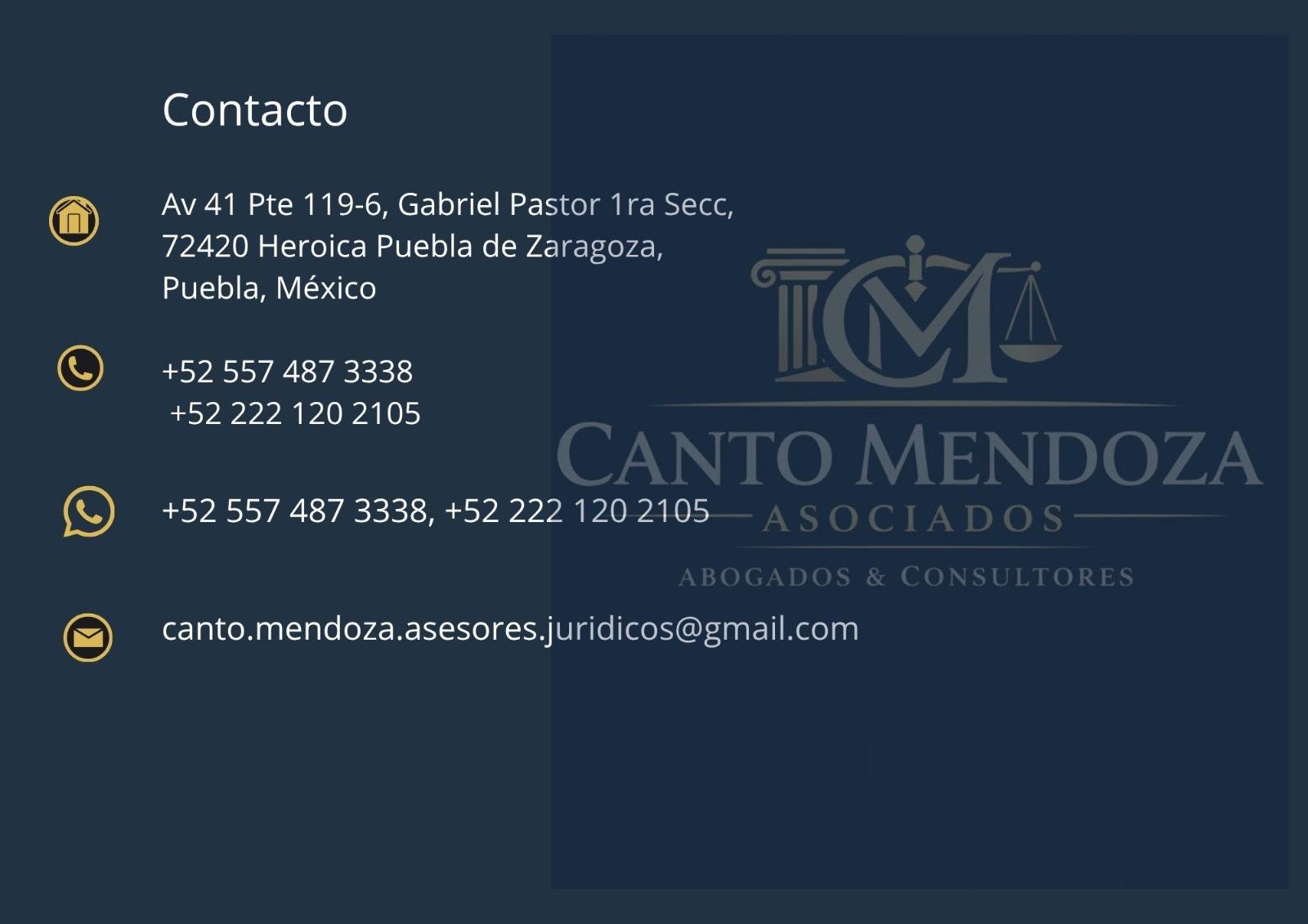 Contact information for Canto Mendoza Associates law firm in Puebla, Mexico, including address, phone numbers, and email
